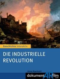 Die Industrielle Revolution